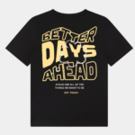 Graphic Tees Better Days Ahead Black